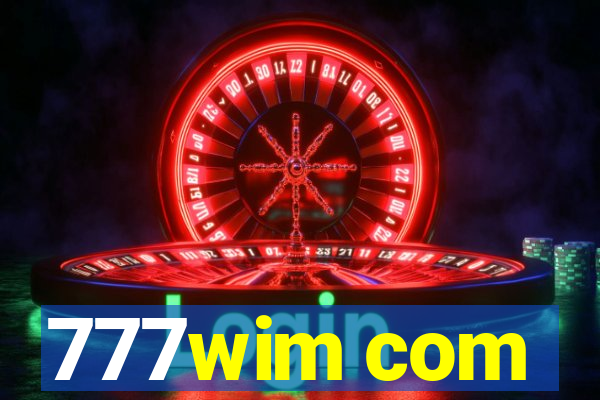 777wim com